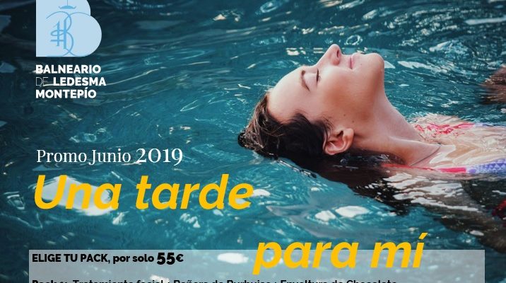 Promo especial Primavera 2019: «Una tarde para mi» con 3 packs salud y belleza