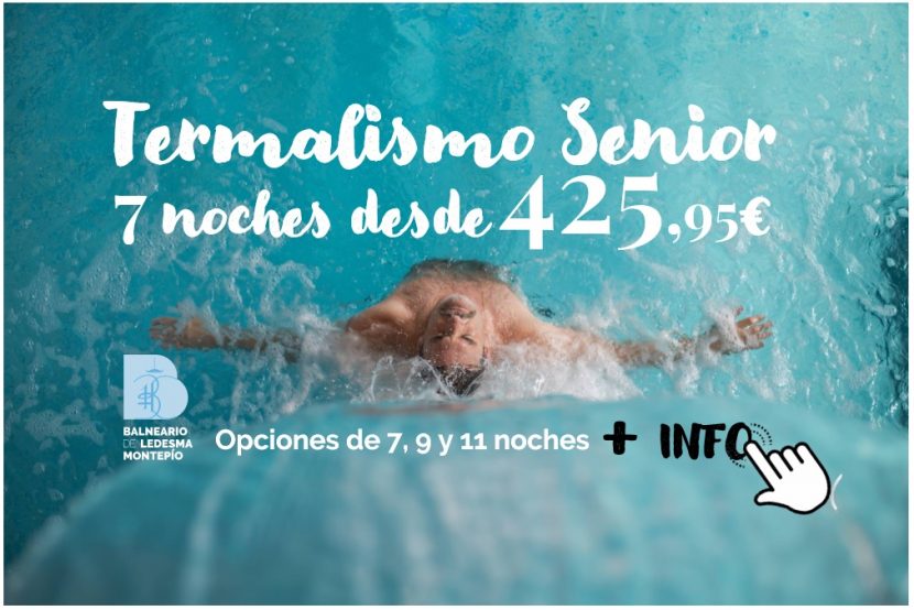Termalismo Senior: promoción Estancia especial #Otoño2021, desde 7 noches por solo 425,95€