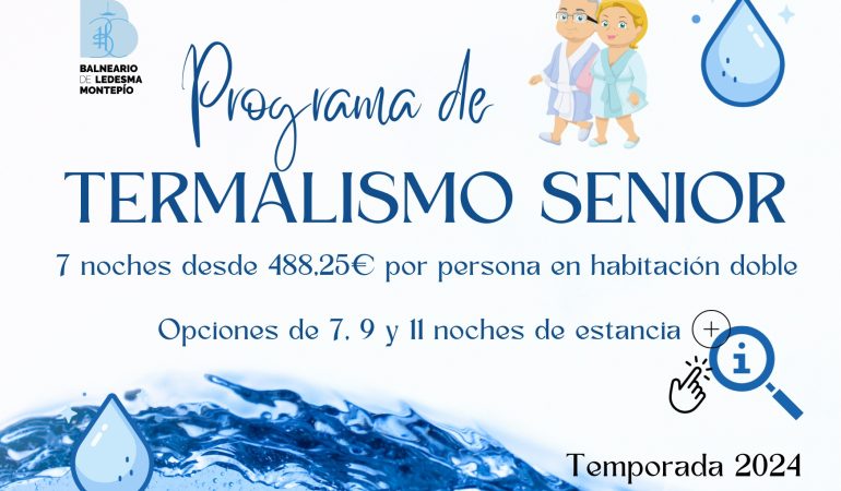 Promo Termalismo Senior 💧 2024: desde 488,25€ (7 noches) para que planifiques tus escapadas saludables esta temporada